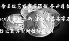 在填寫“tokenim名稱”時(shí)，通常需要根